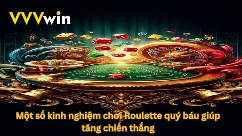 Kinh nghiệm chơi roulette bất bại